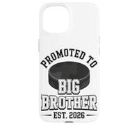 Promoted To Big Brother Est 2026 Hockey Player Case for iPhone 15