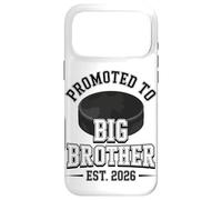 Promoted To Big Brother Est 2026 Hockey Player Case for iPhone 17 Pro Max