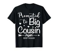 Promoted to Big Cousin Again 2026 Baby Announcement Toddler T-Shirt