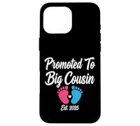 Promoted to Big Cousin Est 2025 Pregnancy Announcement Case for iPhone 16 Pro Max