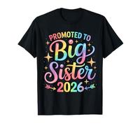 Promoted to Big Sister 2026 Soon to Be Big Sister 2026 Girls T-Shirt