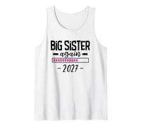 Promoted to Big Sister Again 2027 3rd Pregnancy Announcement Tank Top