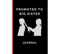 Promoted to Big Sister Journal: New Big sister journal notebook gift, this cute journal with lined pages to write and for girls