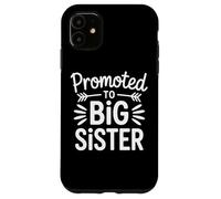 Promoted To Big Sister Reveal Family Matching Pregnancy News Case for iPhone 11