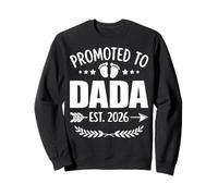Promoted To Dada Est 2026 New Dad Pregnancy Announcement Sweatshirt
