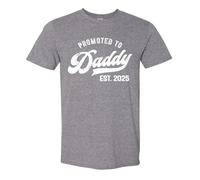 Promoted to Daddy 2025 T-Shirt Funny Humor New Dad Baby Family First Time Fathers Day Shirt, Graphite Heather, Medium