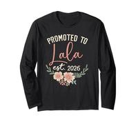 Promoted to Lola Est 2026 First Time Long Sleeve T-Shirt