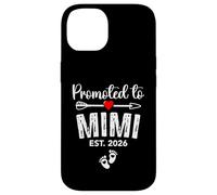 Promoted to Mimi Est 2026 Mimi To Be 2026 Baby Announcement Case for iPhone 14