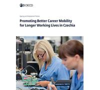 Promoting Better Career Mobility for Longer Working Lives in Czechia