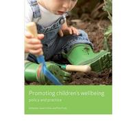 [( Promoting Children's Wellbeing: Policy and Practice )] [by: Janet Collins] [Apr-2008]