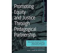 Promoting Equity and Justice Through Pedagogical Partnership (Series on Engaged Learning and Teaching)