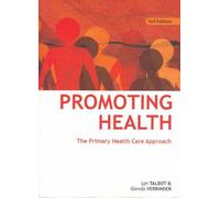 Promoting Health: The Primary Health Care Approach