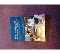 Promoting Learning for Bilingual Pupils 3-11: Opening Doors to Success