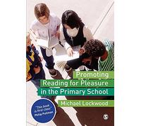 Promoting Reading for Pleasure in the Primary School