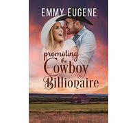 Promoting the Cowboy Billionaire