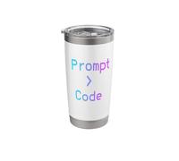 Prompt > Code AI Developer Humor Artificial Intelligence Stainless Steel Insulated Tumbler