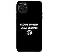 Prompt Engineer Chaos Designer - Funny AI Engineering Case for iPhone 11 Pro Max