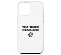 Prompt Engineer Chaos Designer - Funny AI Engineering Case for iPhone 12 Pro Max