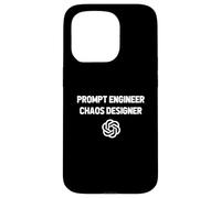 Prompt Engineer Chaos Designer - Funny AI Engineering Case for iPhone 15 Pro