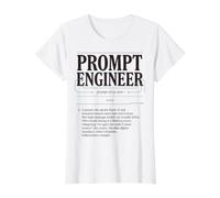 Prompt Engineer Definition AI Developer Value Graphic T-Shirt, Women, White, S