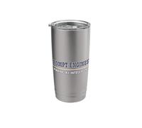 Prompt Engineer - Making A.I. Intelligent Stainless Steel Insulated Tumbler