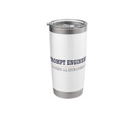 Prompt Engineer - Making A.I. Intelligent Stainless Steel Insulated Tumbler