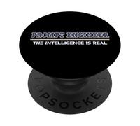 Prompt Engineer - The Intelligence Is Real PopSockets Adhesive PopGrip