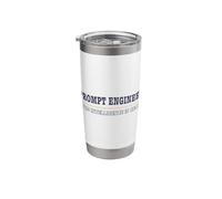 Prompt Engineer - The Intelligence is Real Stainless Steel Insulated Tumbler