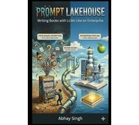 Prompt Lakehouse: Writing Books with LLMs Like an Enterprise
