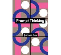 Prompt Thinking : A Critique of Generative Reason