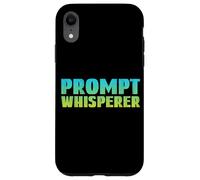 Prompt Whisperer - Geeky Tech AI Artificial Intelligence Case for iPhone XR