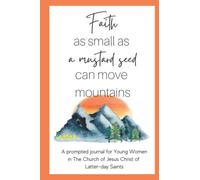 Prompted Journal for Modern Day Young Women of the Church of Jesus Christ of Latter-day Saints: For any woman in or entering into Young Women's, to track goals and see their progress