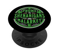Prone to Shenanigans and Malarkey - St Patrick's Day PopSockets Adhesive PopGrip