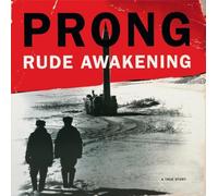 Prong - Rude Awakening (LP Crystal Clear Transparent Coloured Vinyl) [VINYL]