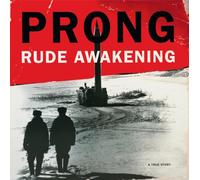 Prong - Rude Awakening [VINYL]