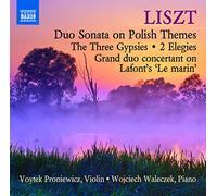 Proniewicz:Waleczek - Liszt: Works For Violin Piano