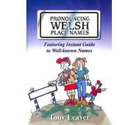 Pronouncing Welsh Place Names