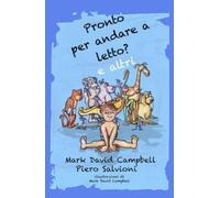 Pronto per andare a letto? e altri: il Pesciolino Nino e Da uno a dieci con gli uccellini buffi in Italiano e in Inglese