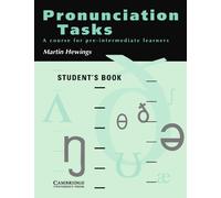 Pronunciation Tasks Student's book: A Course for Pre-intermediate Learners