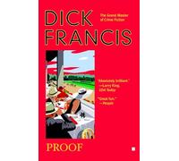 Proof (Dick Francis Novel)