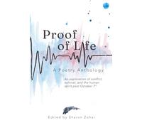 Proof of Life: An Exploration of Conflict, Survival, and the Human Spirit Post October 7