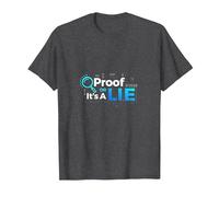 Proof Or Lie Data Geek Humor Binary Code Fact Check T-Shirt, Men, Dark Heather Grey, 6XL