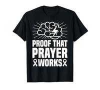 Proof That Prayer Works Stroke Survivor T-Shirt