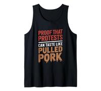 Proof That Protests Can Taste Like Pulled Pork Labor Day Tank Top