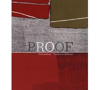 Proof: The Rise of Printmaking in Southern California / Edited by Leah Lehmbeck (Getty Publications -)