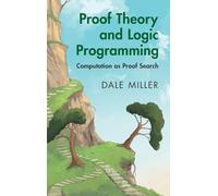 Proof Theory and Logic Programming