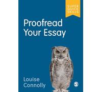 Proofread Your Essay (Super Quick Skills)