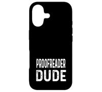Proofreader Dude - News Journalism Journalist Write Writing Case for iPhone 17