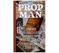 Prop Man: From John Wick to Silver Linings Playbook, from Boardwalk Empire to Parks and Recreation