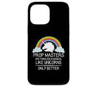 Prop Masters Are Like Unicorns Props Master Film and Theatre Case for iPhone 13 Pro Max